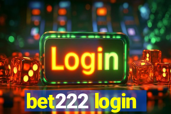 bet222 login